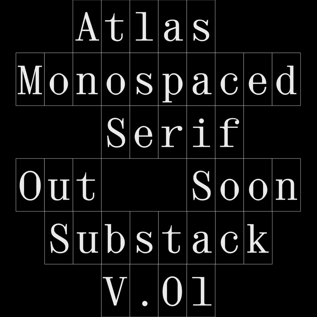 Atlas Mono, monospaced, Giulia Boggio, font review